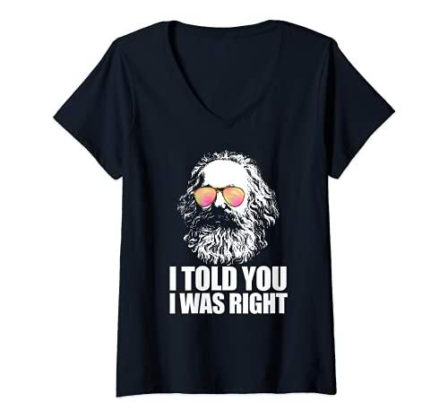 Mujer I TOLD YOU I WAS RIGHT Karl Marx gafas de sol Comunista Meme Camiseta Cuello V